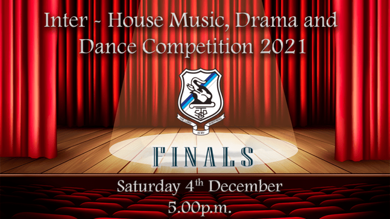 Inter-House Music, Drama and Dance Finals
